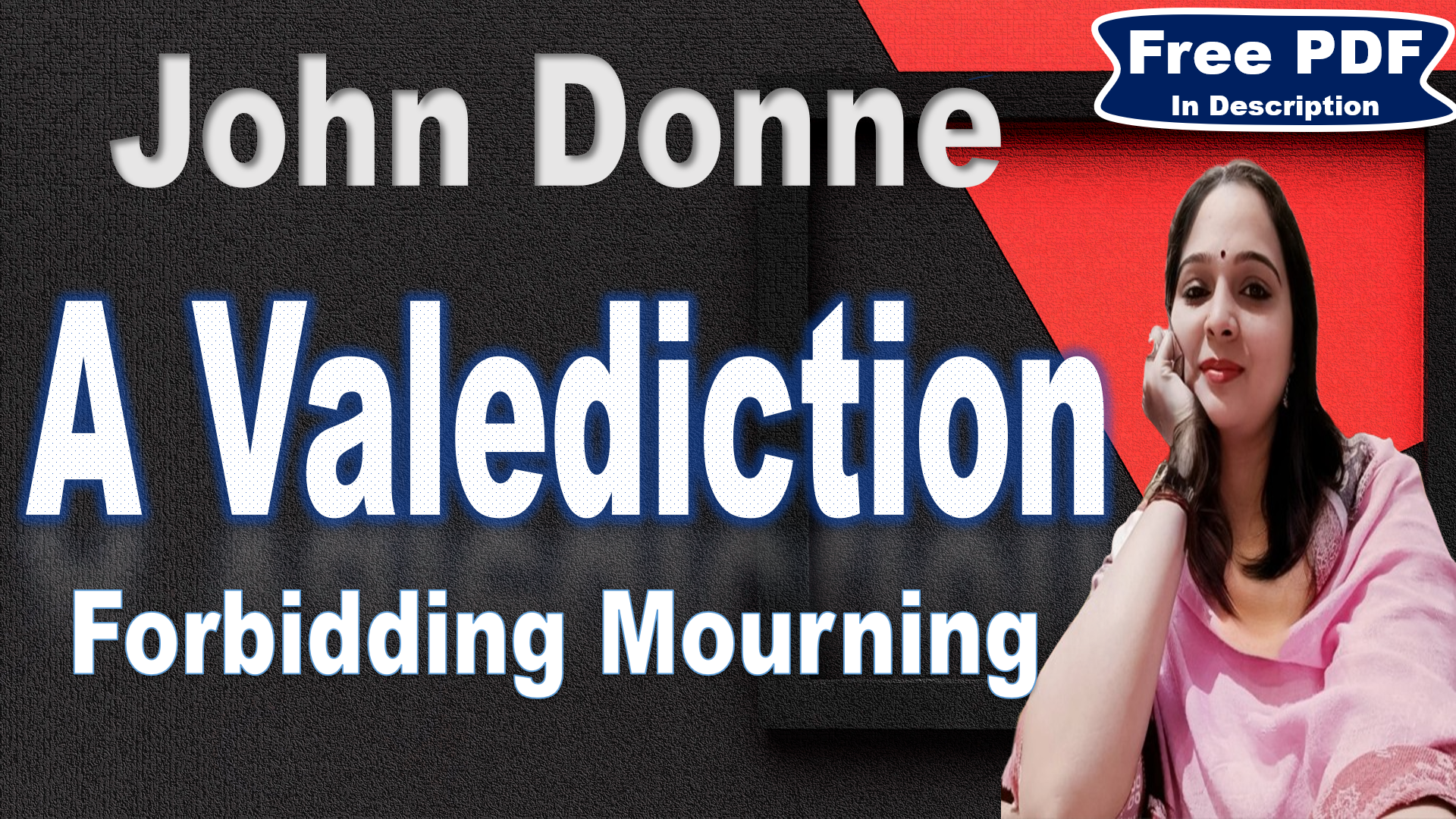 You are currently viewing A Valediction Forbidding Mourning by John Donne | A Valediction | John Donne | Explanation | Summary | Key Points | Word Meaning | Free PDF Download – Easy Literary Lessons