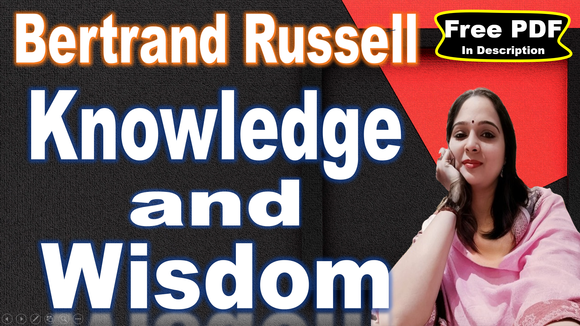 You are currently viewing Knowledge and Wisdom by Bertrand Russell | Knowledge and Wisdom | Bertrand Russell | Key Points | Summary | Word Meaning | Questions Answers | Free PDF Download – Easy Literary Lessons