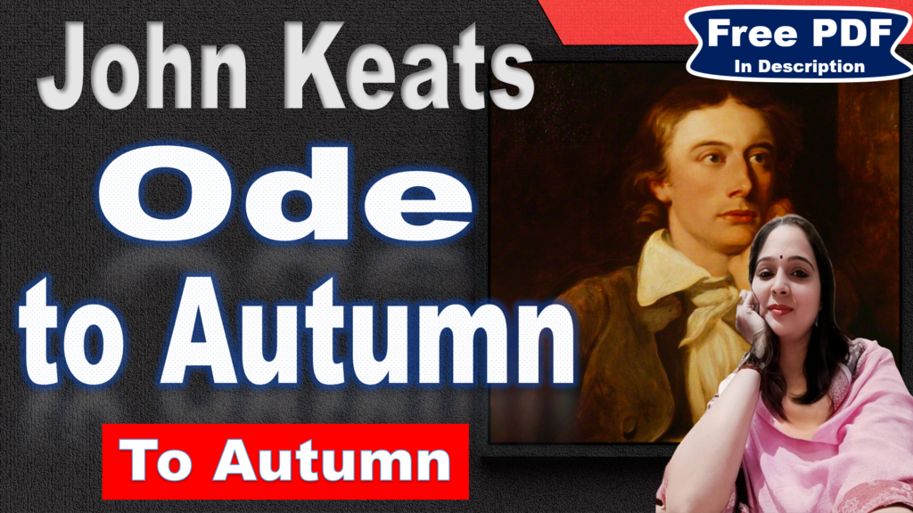 To Autumn by John Keats | Ode to Autumn | John Keats