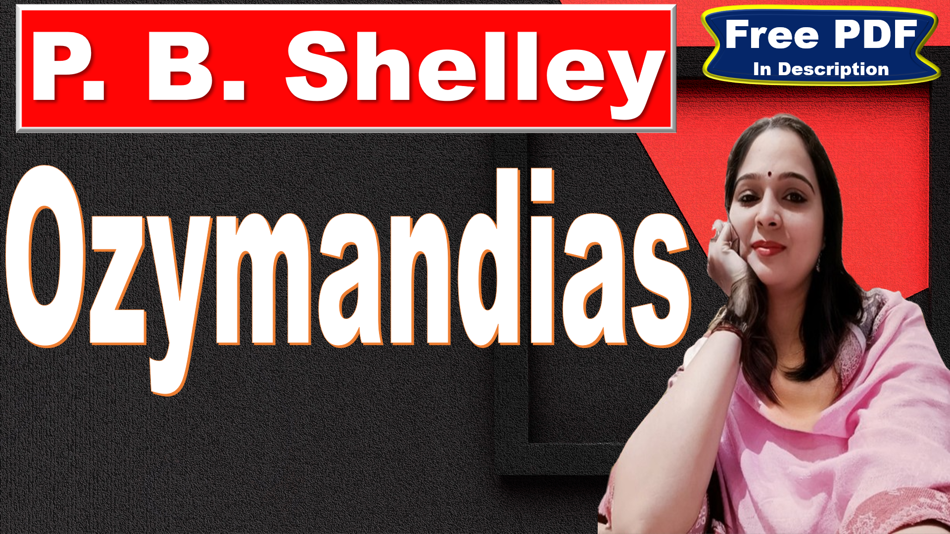 You are currently viewing Ozymandias | Ozymandias Poem by PB Shelle | Ozymandias Poem Summary and Analysis | Free PDF Download – Easy Literary Lessons