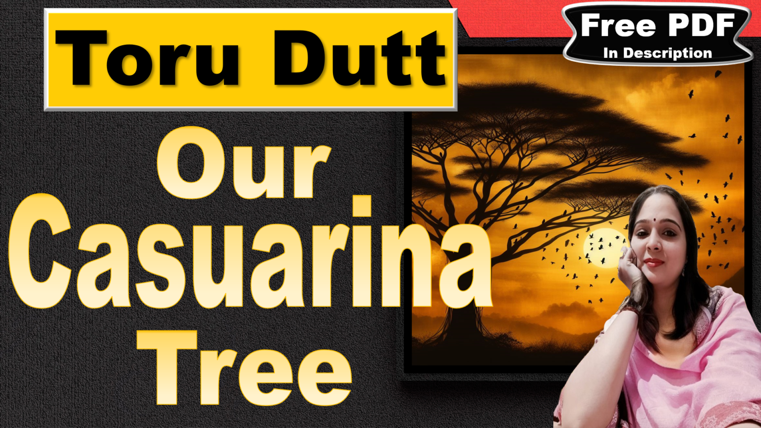 Our Casuarina Tree by Toru Dutt | Our Casuarina Tree Poem