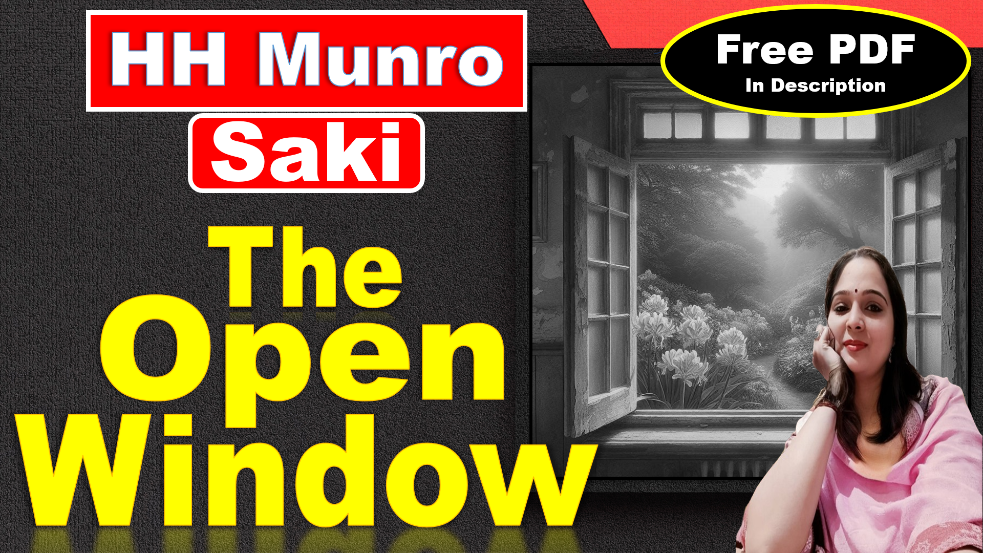 You are currently viewing The Open Window by HH Munro | The Open Window by Saki | The Open Window – Easy Literary Lessons