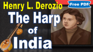 Read more about the article The Harp of India by henry derozio | The Harp of India | Henry Louis Vivian Derozio | Free PDF Download – Easy Literary Lessons