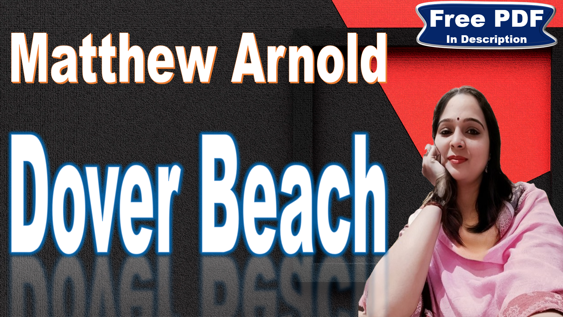 You are currently viewing Dover Beach by Matthew Arnold | Matthew Arnold | Dover Beach | Explanation | Summary | Key Points | Word Meaning | Critical Appreciation | Questions Answers | Free PDF Download – Easy Literary Lessons