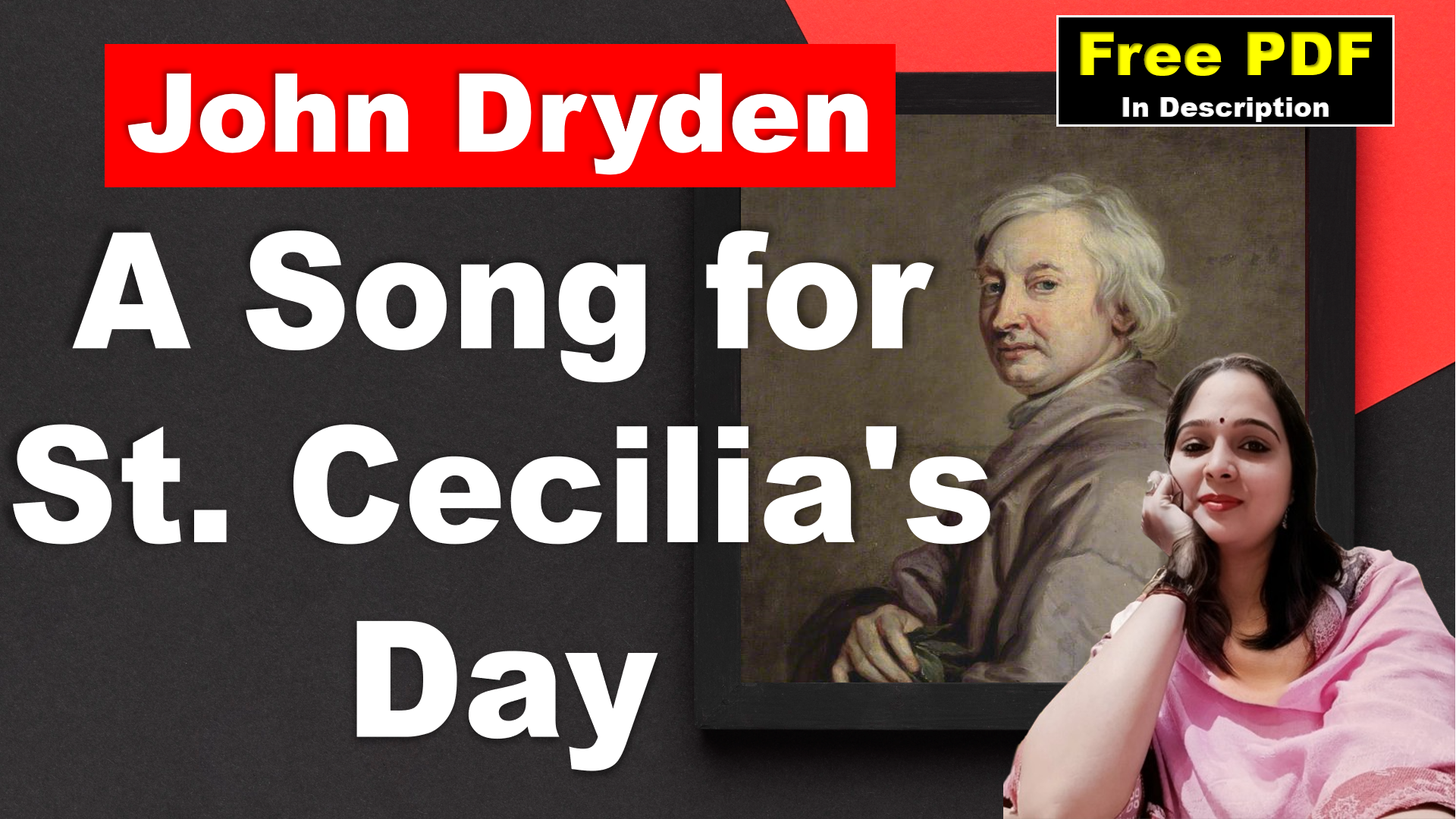 You are currently viewing A Song for St. Cecilia’s Day by John Dryden | A Song for St. Cecilia’s Day | John Dryden | Explanation | Summary | Key Points | Word Meaning | Critical Appreciation | Questions Answers | Free PDF Download – Easy Literary Lessons