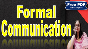 Read more about the article Formal Communication | Formal Communication Network | Free PDF Download – Easy Literary Lessons