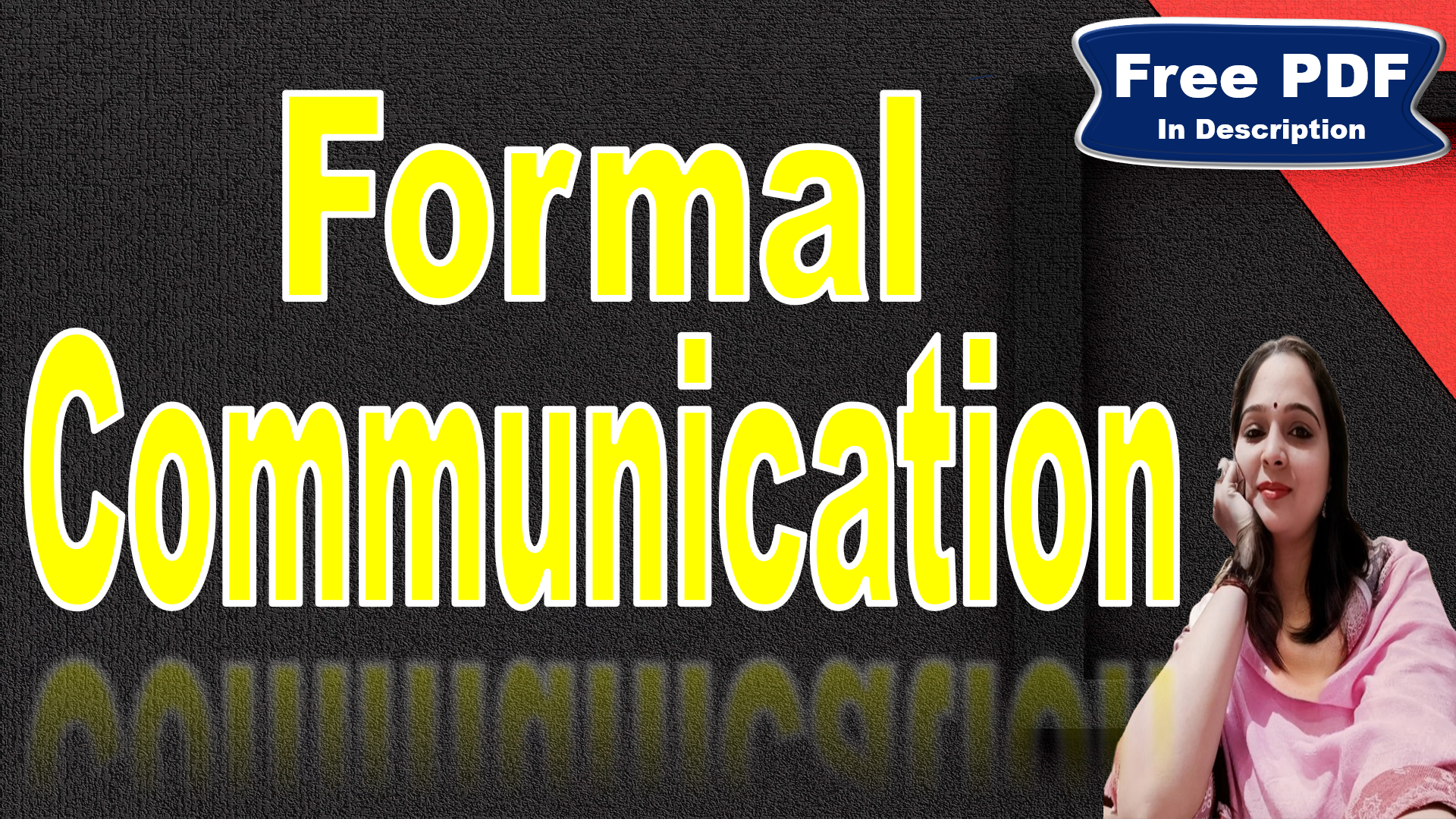 You are currently viewing Formal Communication | Formal Communication Network | Free PDF Download – Easy Literary Lessons