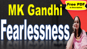 Read more about the article Fearlessness by MK Gandhi | Fearlessness | MK Gandhi | Mahatma Gandhi | Summary | Key Points | Word Meaning | Questions Answers | Critical Appreciation | Free PDF Download – Easy Literary Lesson