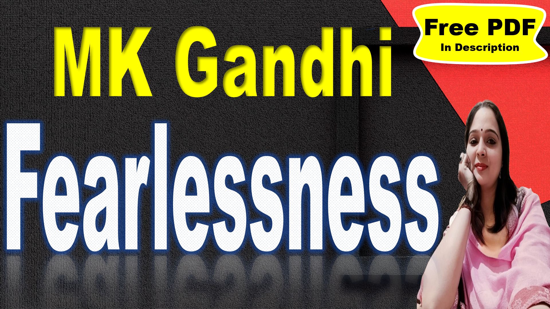 You are currently viewing Fearlessness by MK Gandhi | Fearlessness | MK Gandhi | Mahatma Gandhi | Summary | Key Points | Word Meaning | Questions Answers | Critical Appreciation | Free PDF Download – Easy Literary Lesson