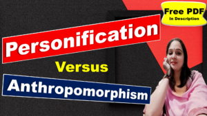 Read more about the article Personification vs Anthropomorphism | Personification Figure of Speech | Anthropomorphism Figure of Speech | Free PDF Download – Easy Literary Lessons