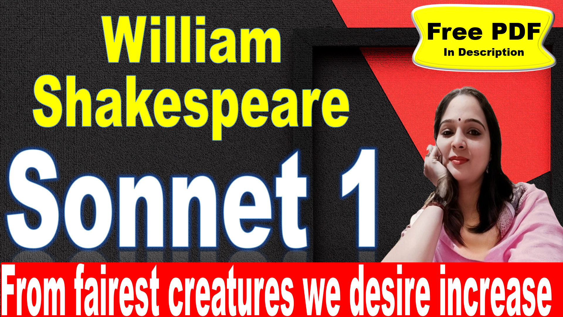 You are currently viewing Sonnet 1 by William Shakespeare | From fairest creatures we desire increase | Sonnet 1 | William Shakespeare | Explanation | Summary | Key Points | Word Meaning | Critical Appreciation | Questions Answers | Free PDF Download – Easy Literary Lessons