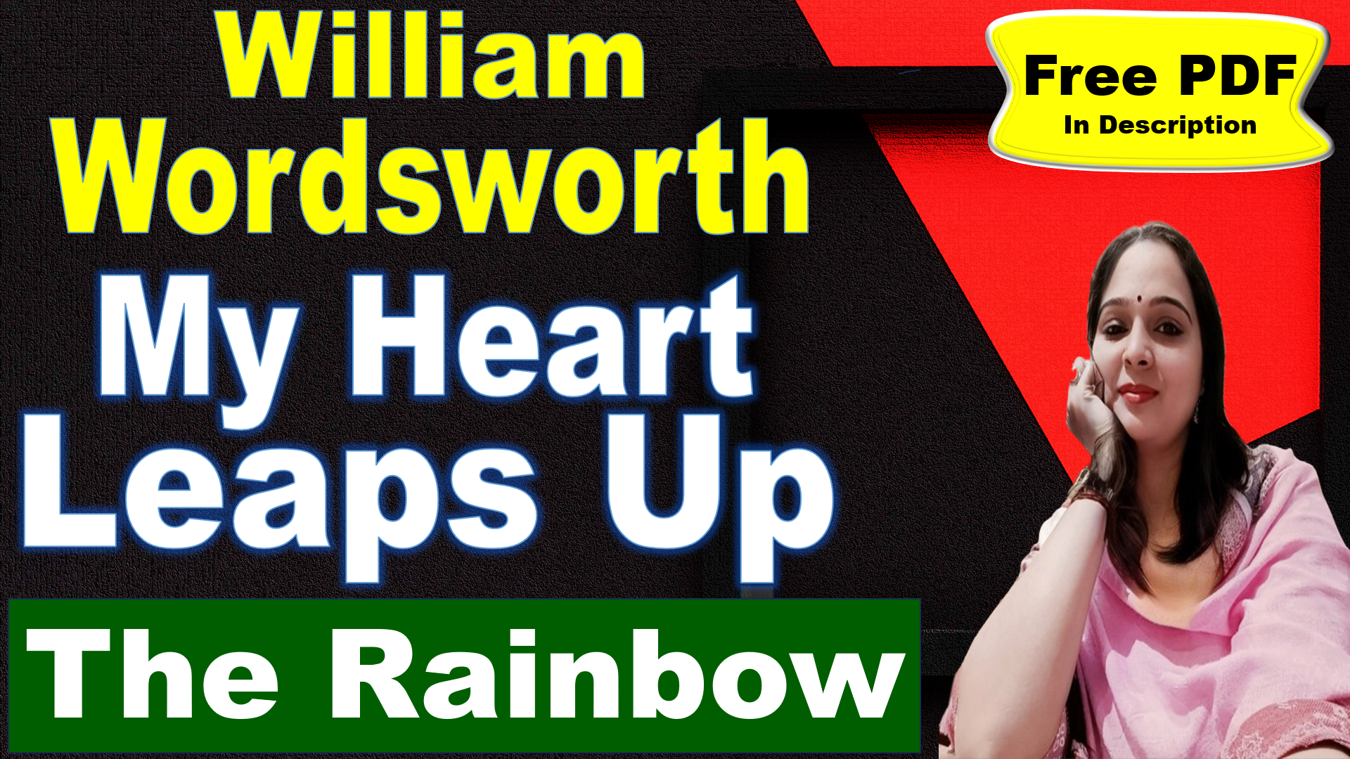 You are currently viewing My Heart Leaps Up by William Wordsworth | The Rainbow | My Heart Leaps Up | William Wordsworth | Explanation | Summary | Key Points | Word Meaning | Critical Appreciation | Questions Answers | Free PDF Download – Easy Literary Lessons