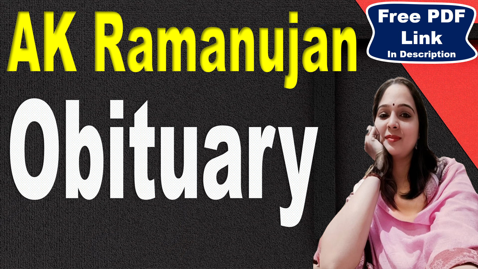 You are currently viewing Obituary by AK Ramanujan | Obituary Poem by AK Ramanujan | Obituary | AK Ramanujan | Explanation | Summary | Key Points | Word Meaning | Questions Answers | Critical Appreciation | Free PDF Download – Easy Literary Lessons