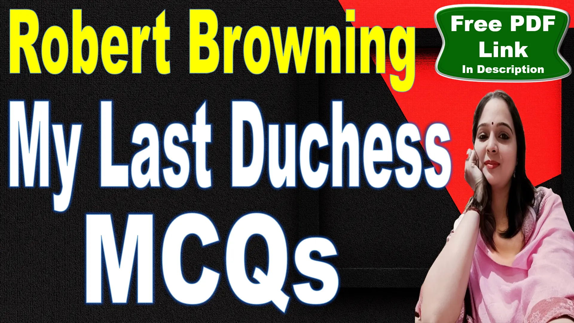 You are currently viewing MCQs | My Last Duchess MCQs | My Last Duchess | My Last Duchess by Robert Browning MCQs | Robert Browning | Free PDF Download – Easy Literary Lessons