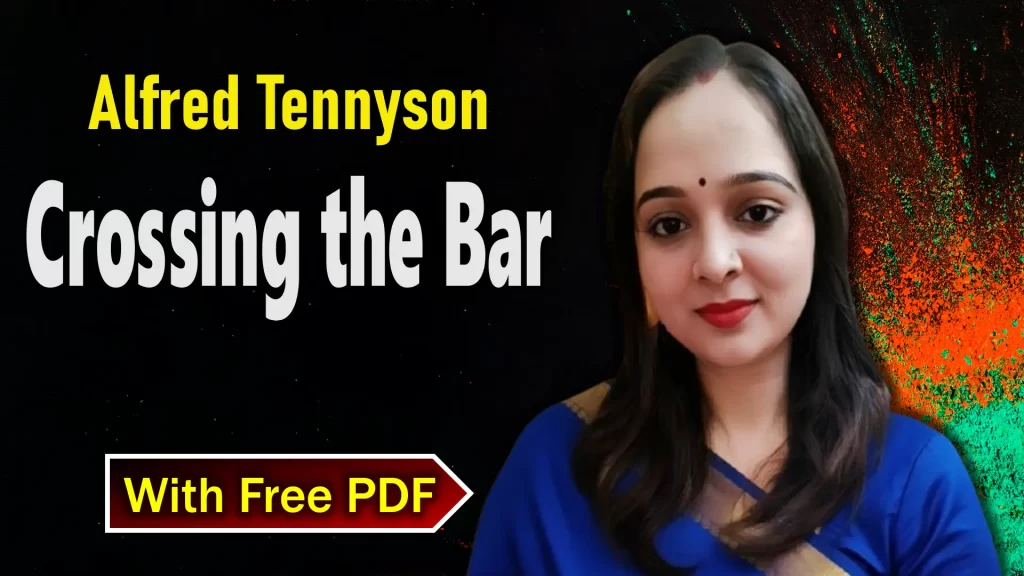 Crossing the Bar by Alfred Tennyson Summary and Analysis