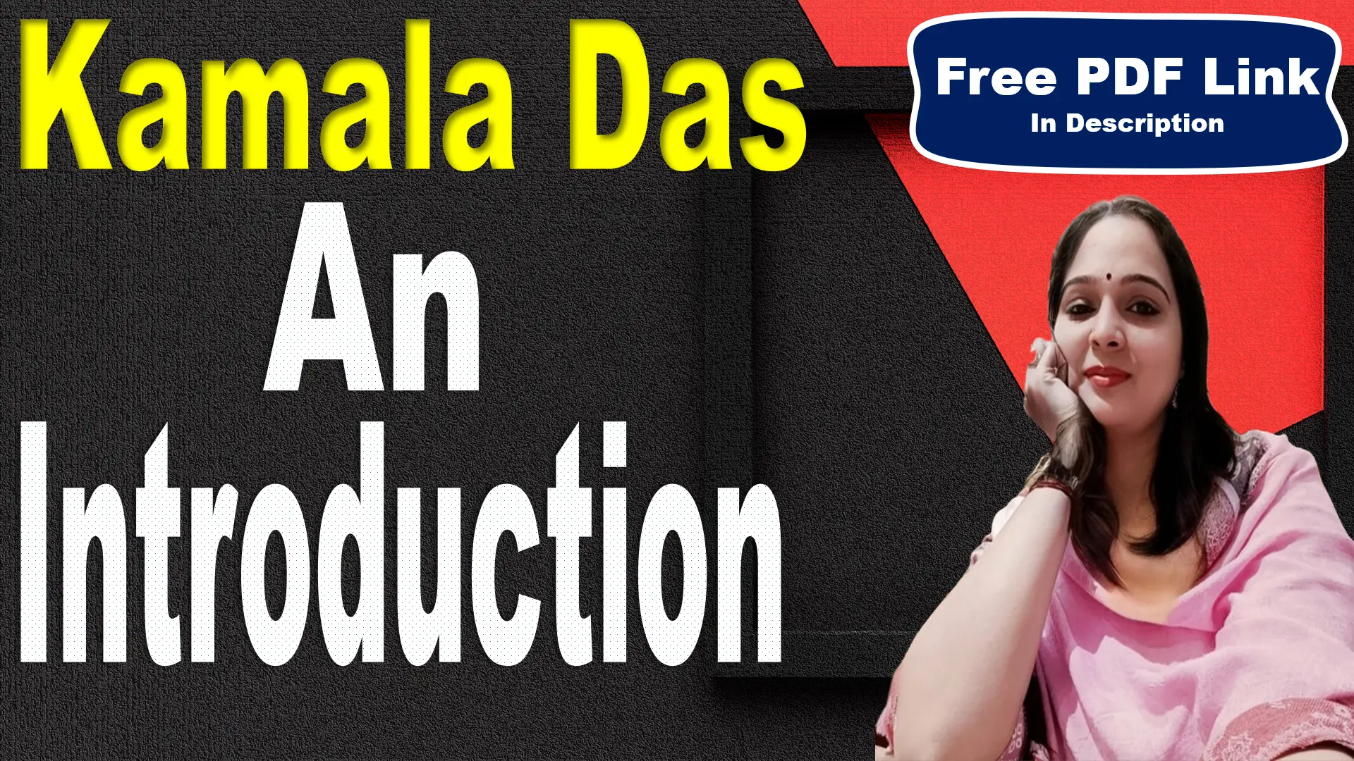 You are currently viewing An Introduction by Kamala Das | An Introduction | Kamala Das | Explanation | Summary | Key Points | Word Meaning | Questions Answers | Critical Appreciation | Themes | Free PDF Download – Easy Literary Lessons