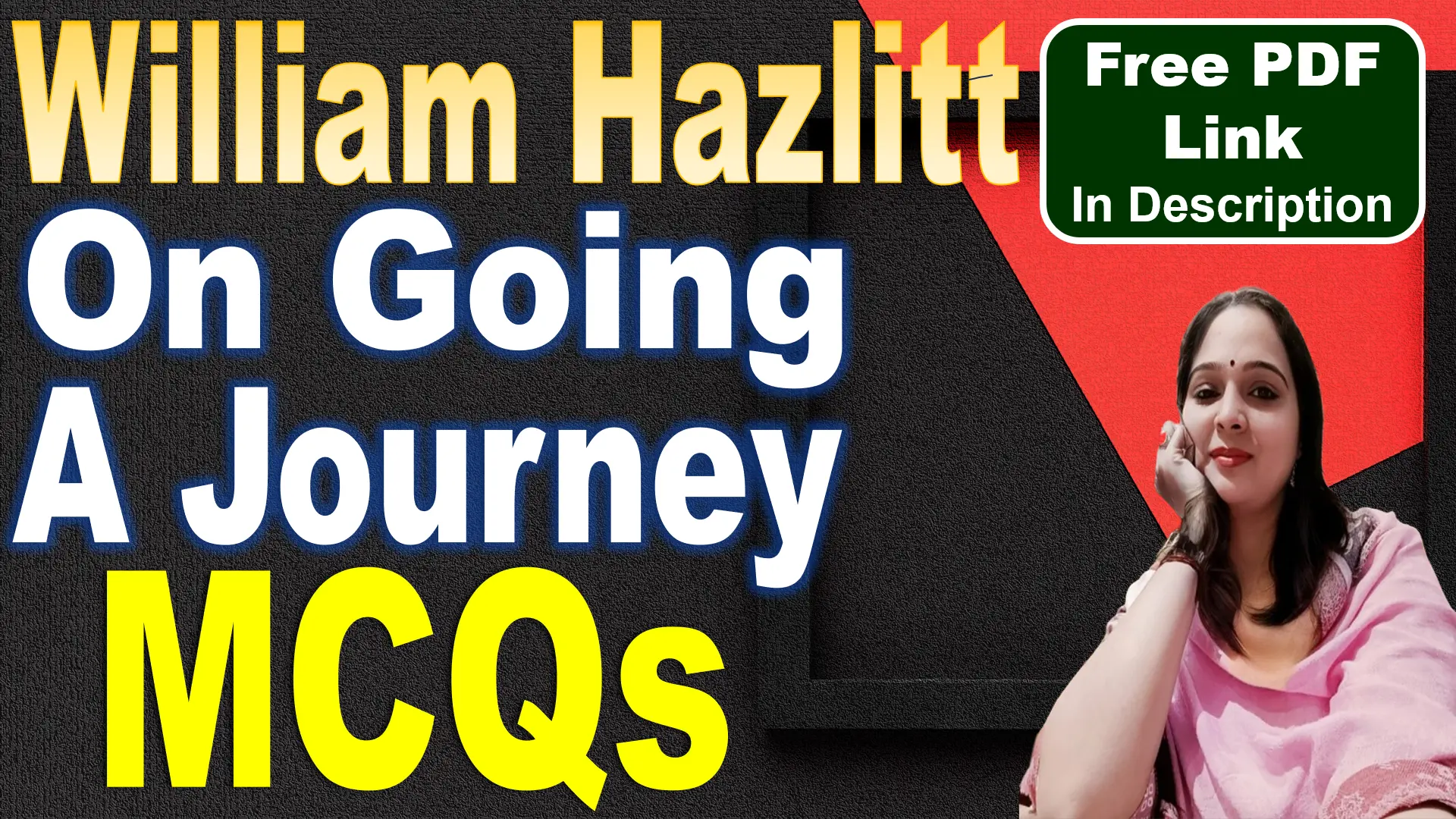 You are currently viewing MCQs | On Going a Journey MCQs | On Going a Journey | On Going a Journey by William Hazlitt MCQs | William Hazlitt | Free PDF Download – Easy Literary Lessons