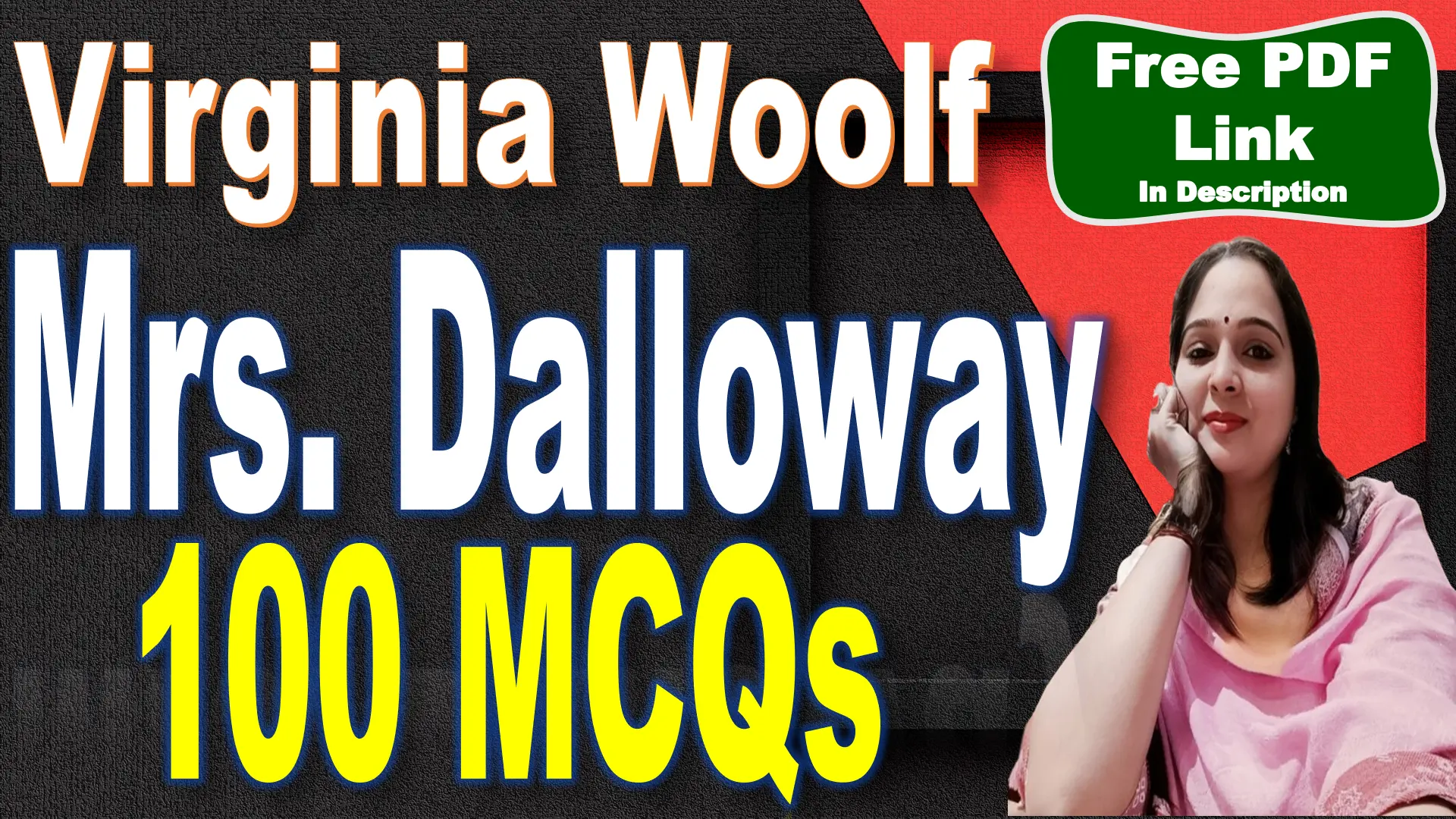 You are currently viewing 100 MCQs | Mrs. Dalloway MCQs | Mrs. Dalloway | Mrs. Dalloway by Virginia Woolf MCQs | Virginia Woolf | Free PDF Download – Easy Literary Lessons