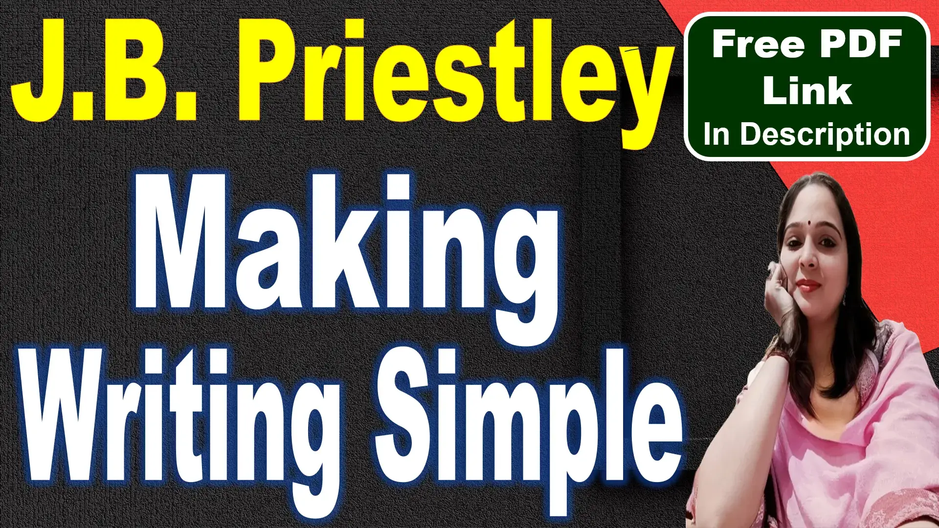 Making Writing Simple by JB Priestley
