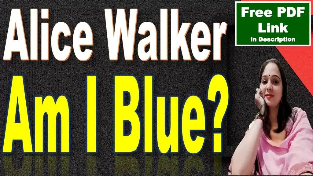 Am I Blue by Alice Walker