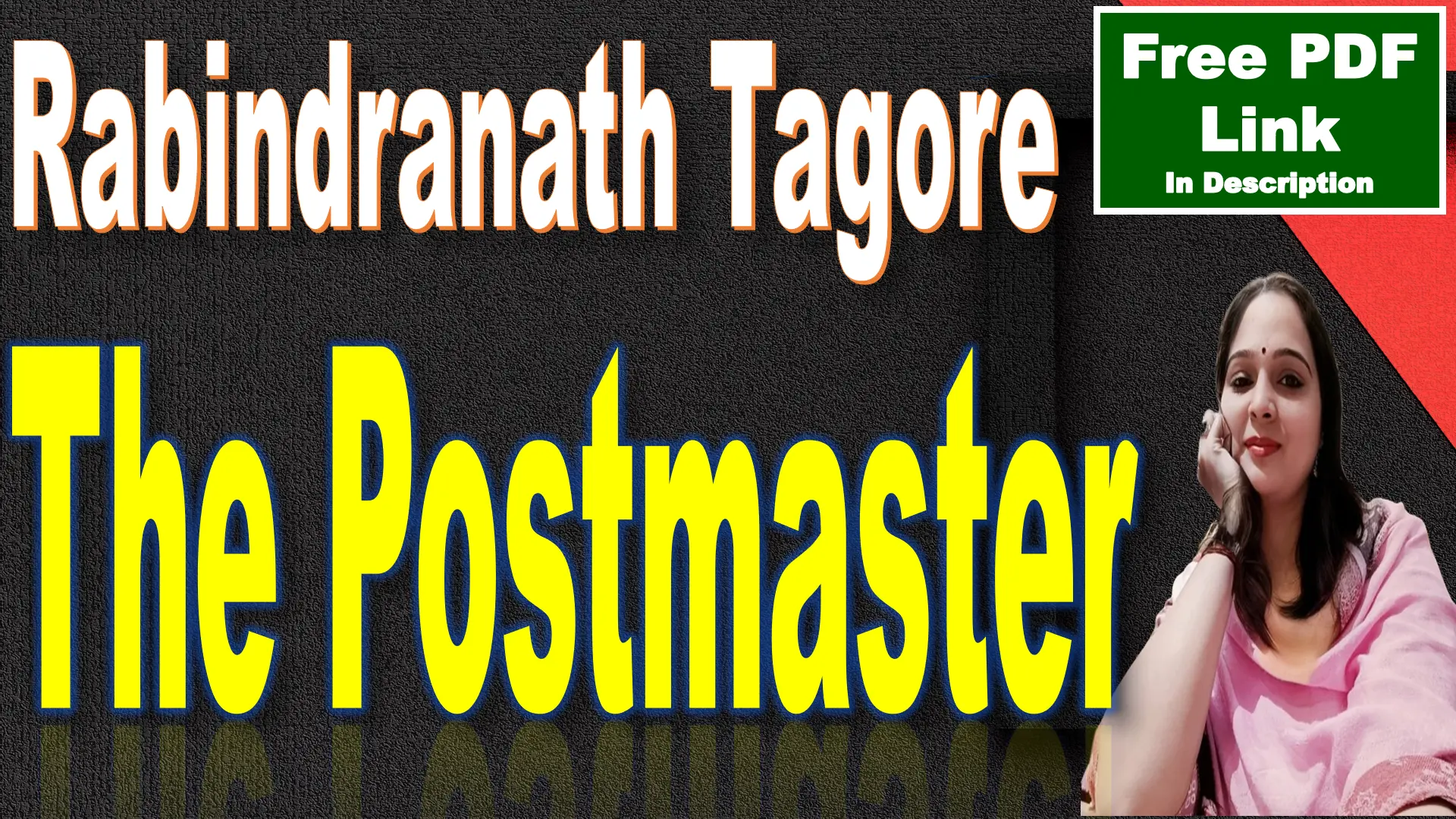 The Postmaster by Rabindranath Tagore