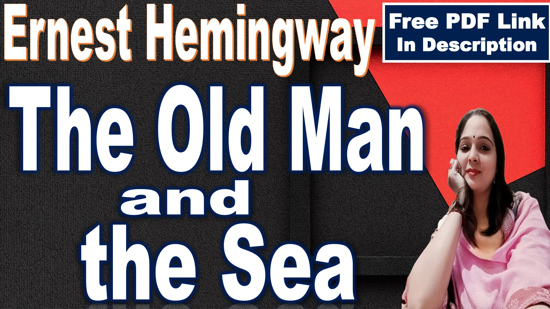 The Old Man and the Sea by Ernest Hemingway