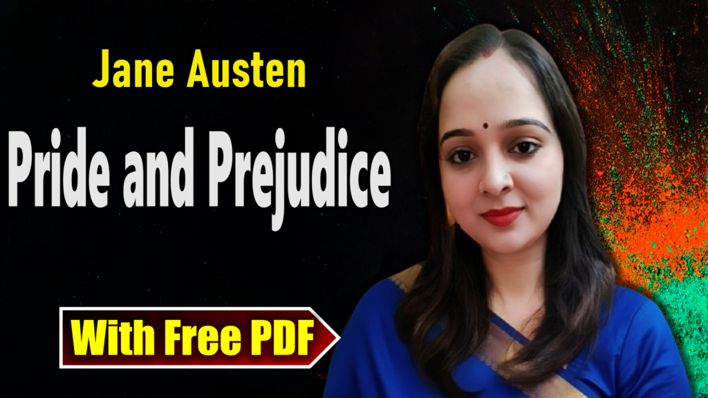 Pride and Prejudice by Jane Austen