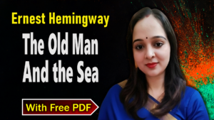 The Old Man and the Sea by Ernest Hemingway