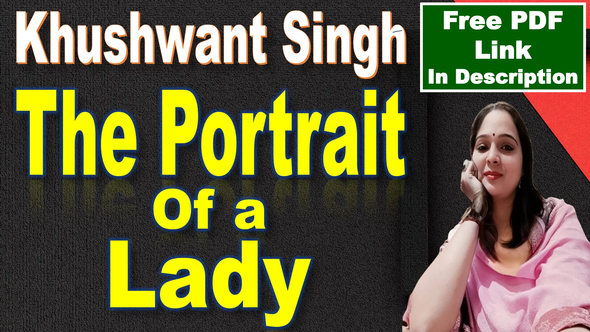 The Portrait of a Lady by Khushwant Singh