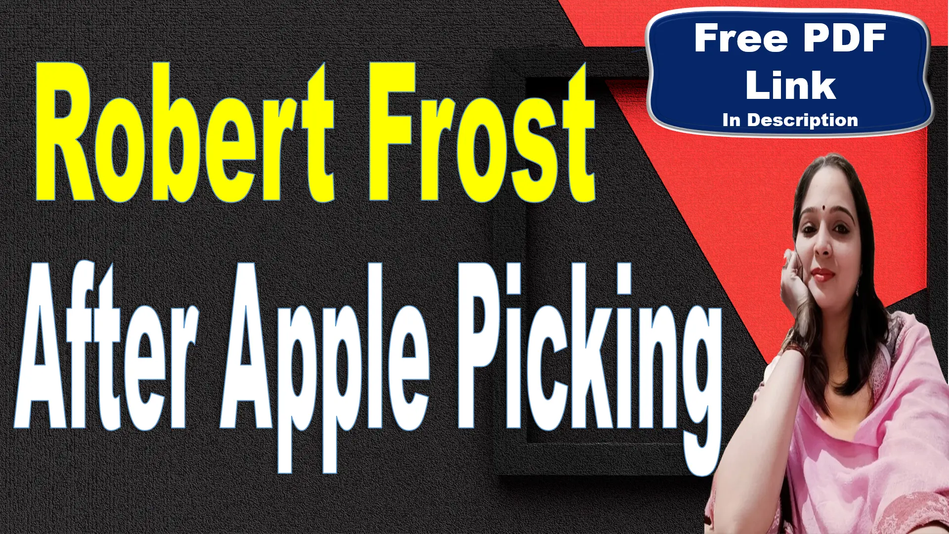 After Apple-Picking by Robert Frost Summary and Analysis
