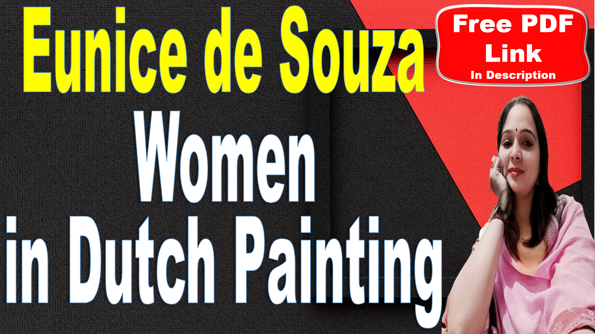 Women in Dutch Painting by Eunice de Souza Summary and Analysis