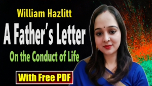 A Father’s Letter by William Hazlitt | On the Conduct of Life