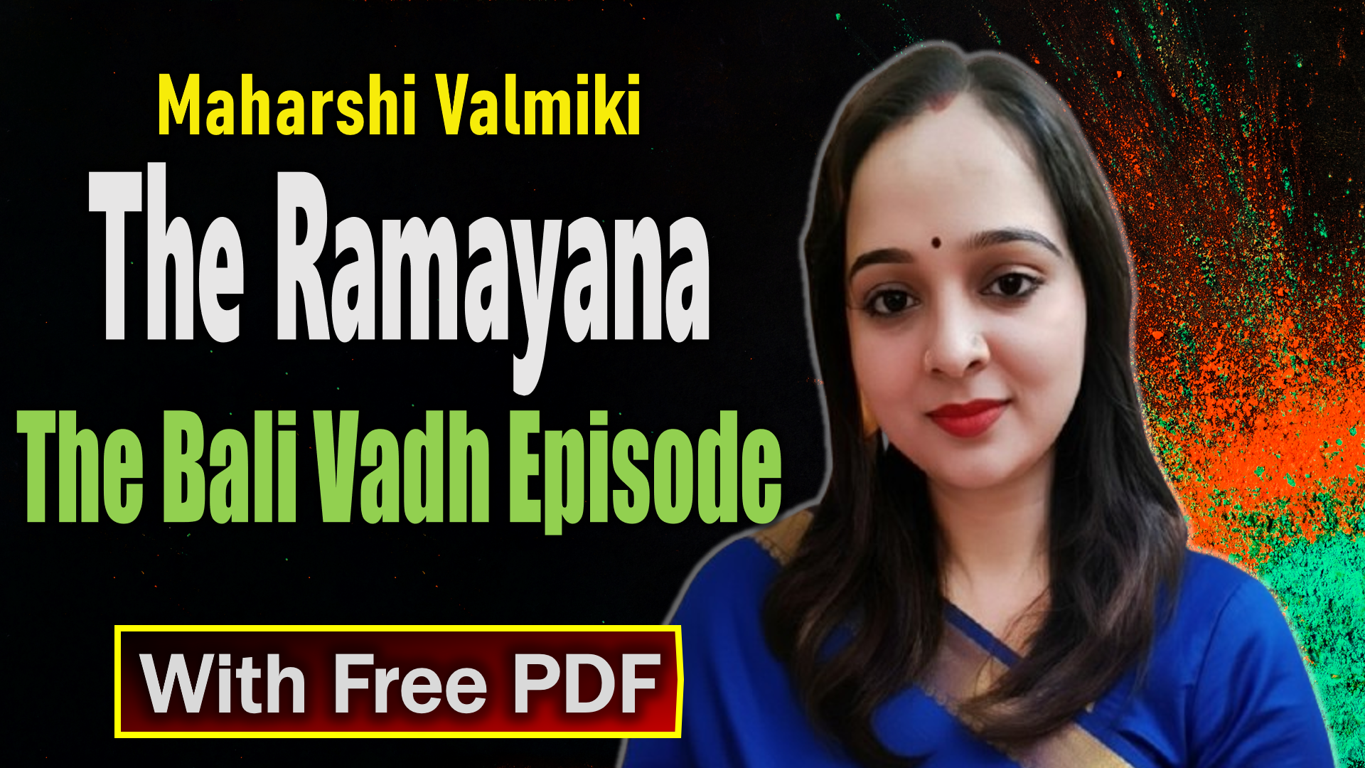 The Ramayana: The Bali Vadh Episode
