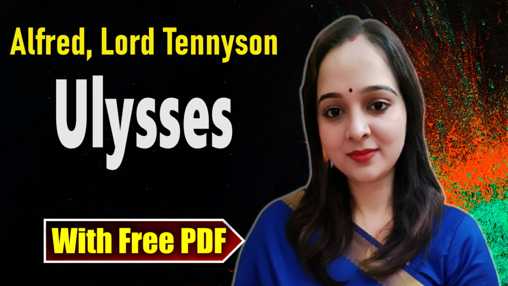 Ulysses by Alfred Lord Tennyson Summary and Analysis