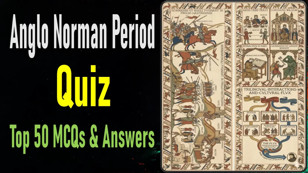 Anglo Norman Period Quiz