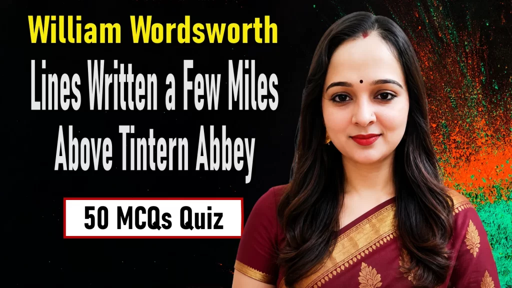 Tintern Abbey Quiz: 50 MCQs on Wordsworth’s Poem