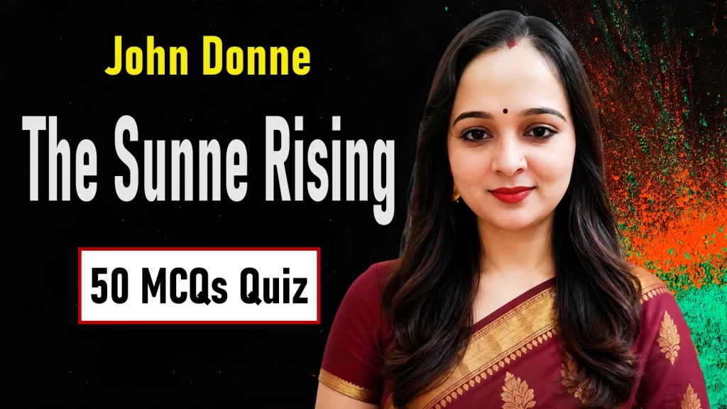 The Sunne Rising Quiz: 50 MCQs on John Donne’s Poem