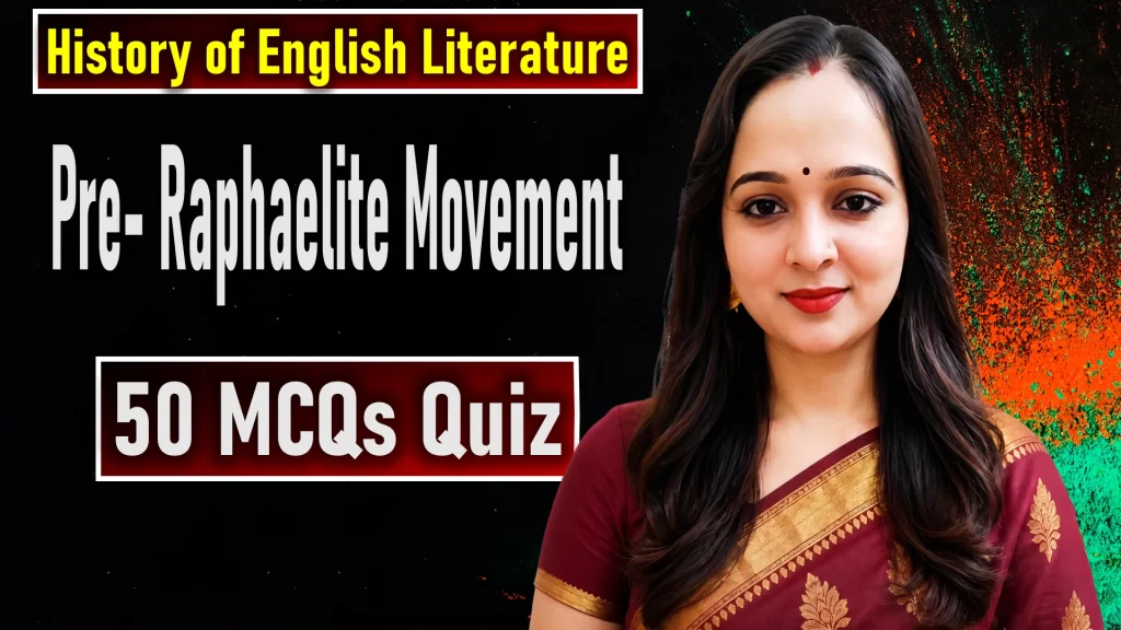 Pre-Raphaelite Movement Quiz